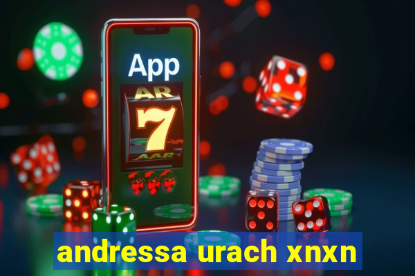 andressa urach xnxn